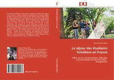 Buchcover von Le séjour des étudiants brésiliens en France