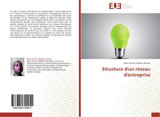 Bookcover of Structure d'un réseau d'entreprise