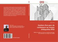 Buchcover von Gestion d'un parc de conteneurs au moyen d'étiquettes RFID