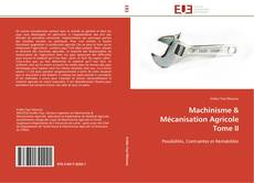 Machinisme & Mécanisation Agricole Tome II kitap kapağı