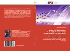 Bookcover of L’analyse des séries temporelles appliquée