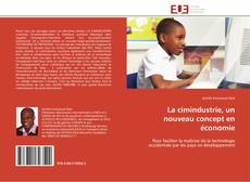 Bookcover of La cimindustrie, un nouveau concept en économie