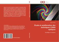 Buchcover von Étude et amélioration des techniques CDMA optiques