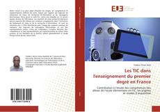 Capa do livro de Les TIC dans l'enseignement du premier degré en France 