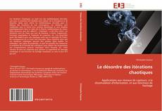 Buchcover von Le désordre des itérations chaotiques