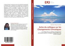 Copertina di Actes du colloque sur les Changements Climatiques