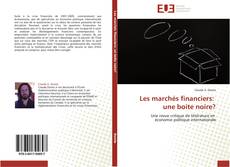 Bookcover of Les marchés financiers: une boite noire?