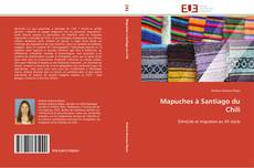 Couverture de Mapuches à Santiago du Chili