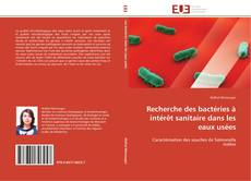 Buchcover von Recherche des bactéries à intérêt sanitaire dans les eaux usées