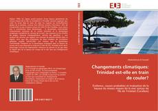 Capa do livro de Changements climatiques: Trinidad est-elle en train de couler? 