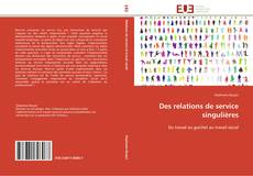 Capa do livro de Des relations de service singulières 