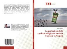 Capa do livro de La protection de la confiance légitime en droit Français et Anglais 