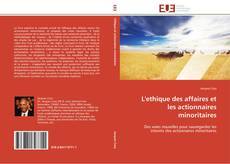 Bookcover of L'ethique des affaires et les actionnaires minoritaires