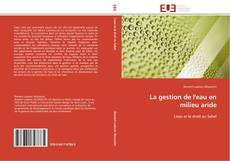 Buchcover von La gestion de l'eau en milieu aride