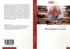 Bookcover of Décrochages en classe