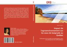 Capa do livro de Impact de l'agroenvironnement sur les eaux de baignade au Québec 