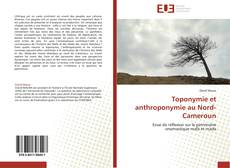 Toponymie et anthroponymie au Nord-Cameroun kitap kapağı