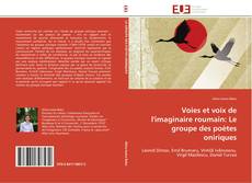 Capa do livro de Voies et voix de l'imaginaire roumain: Le groupe des poètes oniriques 