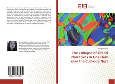 The Collapse of Grand Narratives in One Flew over the Cuckoo's Nest的封面