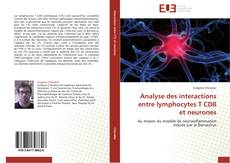 Analyse des interactions entre lymphocytes T CD8 et neurones的封面