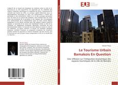 Buchcover von Le Tourisme Urbain Bamakois En Question