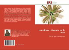 Portada del libro de Les éditeurs Libanais sur le Web