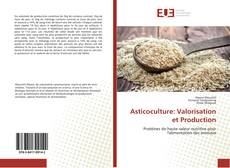 Asticoculture: Valorisation et Production的封面
