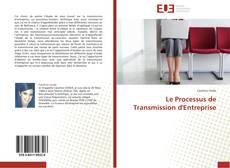 Le Processus de Transmission d'Entreprise kitap kapağı
