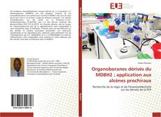 Portada del libro de Organoboranes dérivés du MDBH2 ; application aux alcènes prochiraux