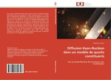 Buchcover von Diffusion Kaon-Nucléon dans un modèle de quarks constituants