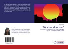 Bookcover of "We are what we wear"