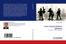 Trans-Tasman Defence Relations kitap kapağı