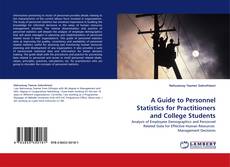 A Guide to Personnel Statistics for Practitioners and College Students kitap kapağı