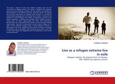 Live as a refugee extreme live in exile kitap kapağı