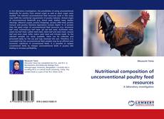 Обложка Nutritional composition of unconventional poultry feed resources