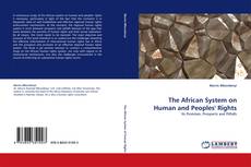 Couverture de The African System on Human and Peoples'' Rights