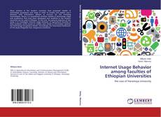 Copertina di Internet Usage Behavior among faculties of Ethiopian Universities