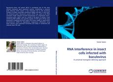 Capa do livro de RNA Interference in insect cells infected with baculovirus 