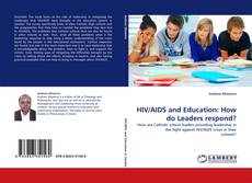 Capa do livro de HIV/AIDS and Education: How do Leaders respond? 
