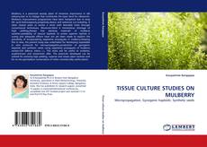Capa do livro de TISSUE CULTURE STUDIES ON MULBERRY 