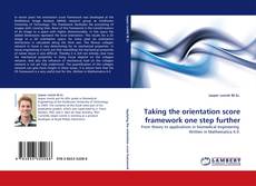 Couverture de Taking the orientation score framework one step further