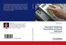 Copertina di Generalist Telephone Counselling and Social Indicators