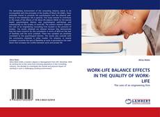 Buchcover von WORK-LIFE BALANCE EFFECTS IN THE QUALITY OF WORK-LIFE