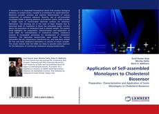 Bookcover of Application of Self-assembled Monolayers to Cholesterol Biosensor