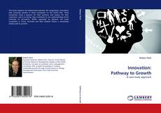 Bookcover of Innovation: Pathway to Growth