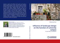 Influence of landscape design on the function of university campus kitap kapağı