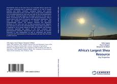 Bookcover of Africa''s Largest Shea Resource