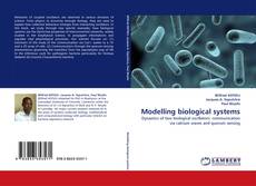 Couverture de Modelling biological systems