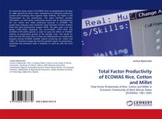 Total Factor Productivity of ECOWAS Rice, Cotton and Millet kitap kapağı