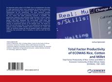 Couverture de Total Factor Productivity of ECOWAS Rice, Cotton and Millet